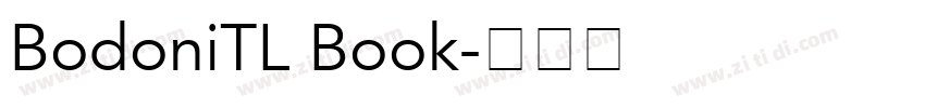 BodoniTL Book字体转换